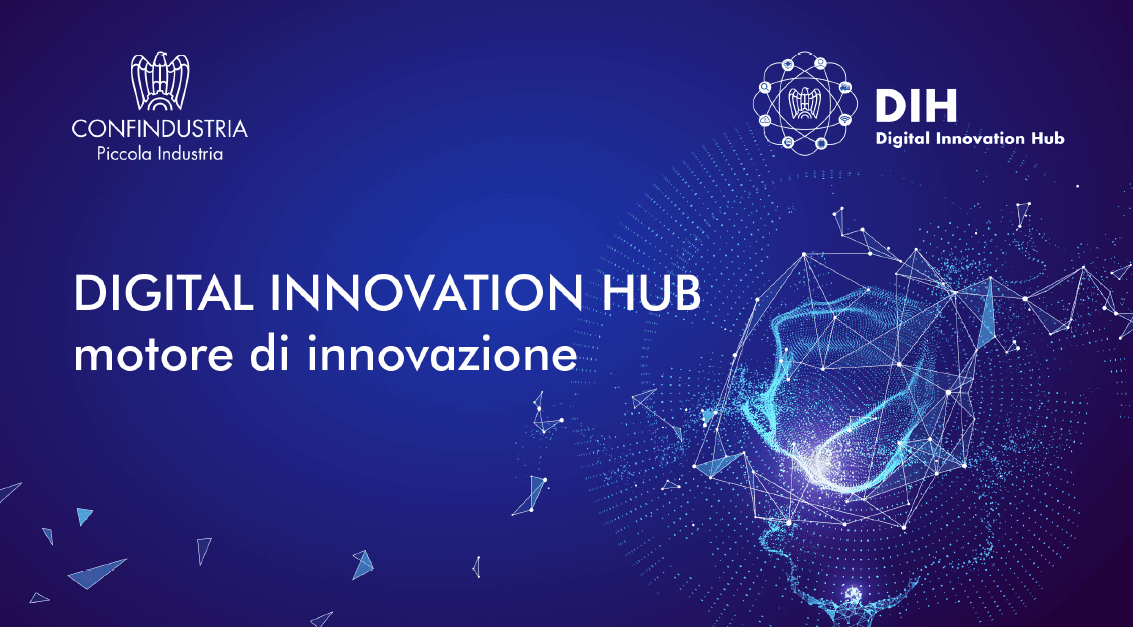 Webinar: Digital Innovation Hub motore di innovazione